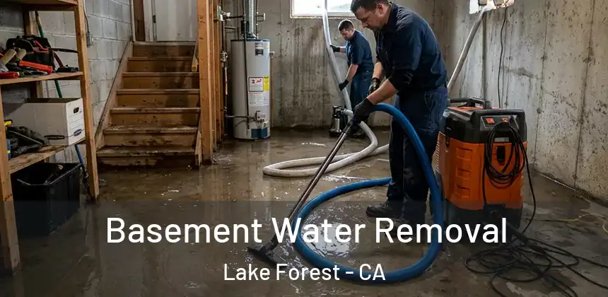  Basement Water Removal Lake Forest - CA