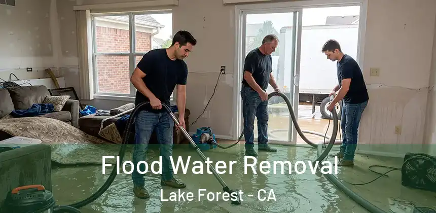  Flood Water Removal Lake Forest - CA