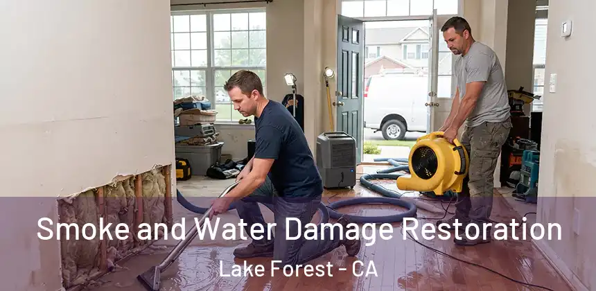  Smoke and Water Damage Restoration Lake Forest - CA