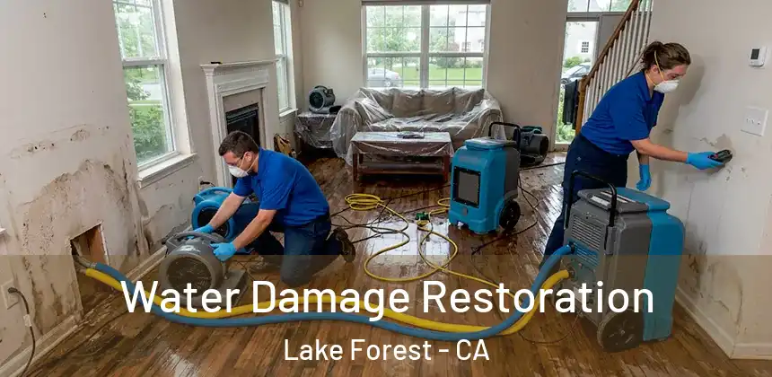 Water Damage Restoration Lake Forest - CA