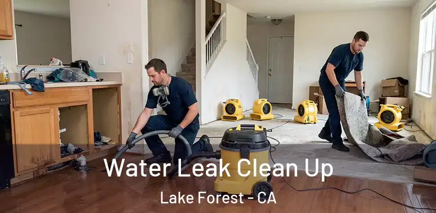 Water Leak Clean Up Lake Forest - CA