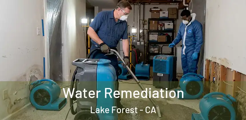 Water Remediation Lake Forest - CA