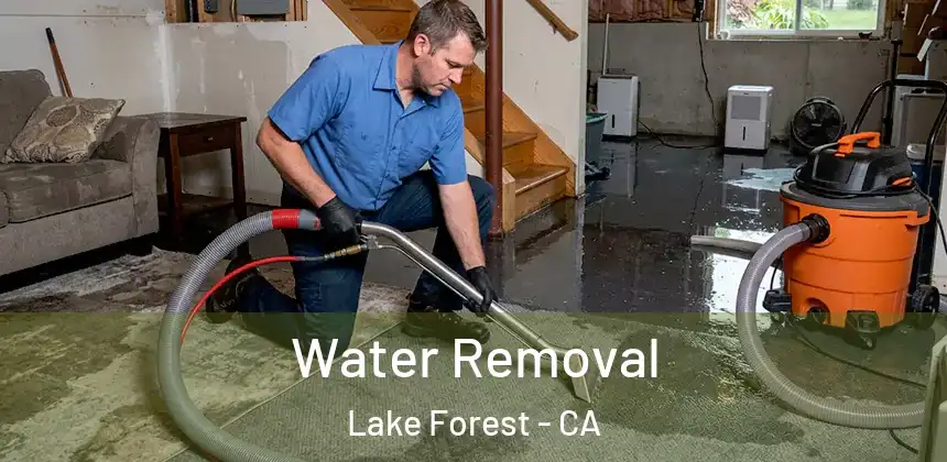  Water Removal Lake Forest - CA